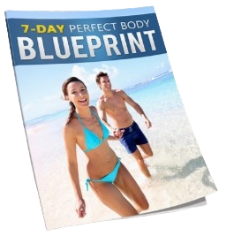 BONUS #1 - 7-Day Perfect Body Blueprint