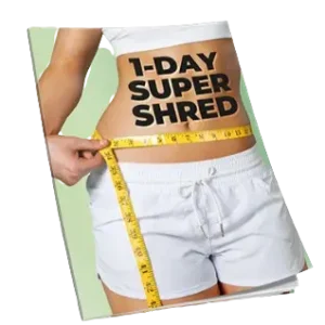 SuperThin FREE Bonus #3: 1-Day Super-Shred - $37 Value